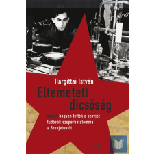  Eltemetett dicsőség történelem