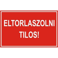  Eltorlaszolni tilos! - 90*60, műanyag információs tábla, állvány