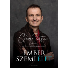  Emberszemlélet - Az életigenlő cégvezető egyéb könyv