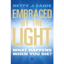  Embraced By The Light – Betty Eadie idegen nyelvű könyv