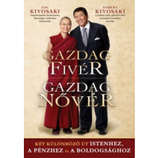 Emi Kiyosaki - Gazdag Fivér - Gazdag Nővér egyéb könyv