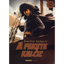 Emilio Salgari A FEKETE KALÓZ gyermek- és ifjúsági könyv