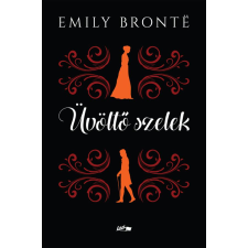 Emily Bronte Üvöltő szelek - Új kiadás regény