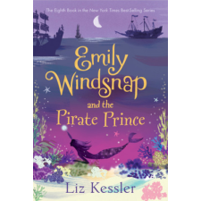  Emily Windsnap and the Pirate Prince – Liz Kessler,Erin Farley idegen nyelvű könyv