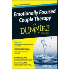 Emotionally Focused Couple Therapy For Dummies – Brent Bradley idegen nyelvű könyv