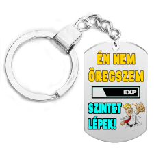 Én nem öregszem, szintet lépek kulcstartó, választható több színben kulcstartó