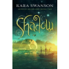 ENCLAVE PUB Shadow: Volume 2 – Kara Swanson (Kemény kötésű)