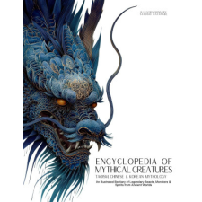 Encyclopedia of Mythical Creatures -  Taoism, Chinese & Korean Mythology (Kniha) idegen nyelvű könyv