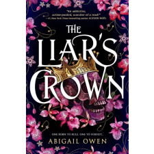 ENTANGLED PUB The Liar's Crown | Owen,Abigail egyéb könyv