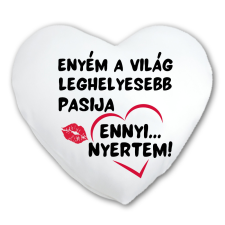 Enyém a világ leghelyesebb pasija - Páros Párna egyedi ajándék