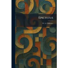  Epictetus – W. A. Oldfather (Puha kötésű) idegen nyelvű könyv