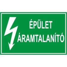  Épületáramtalanító - öntapadó, 90*60mm információs tábla, állvány