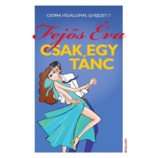 Erawan Könyvkiadó Csak egy tánc regény