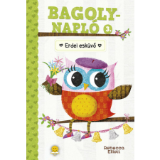  Erdei esküvő - Bagolynapló 3. gyermek- és ifjúsági könyv