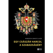 Erdélyi Szalon Egy császár harcol a szabadságért (9786156016652) történelem