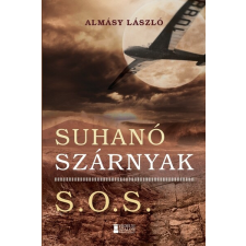 Erdélyi Szalon Könyvkiadó Suhanó szárnyak - S.O.S. irodalom