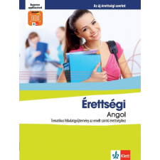  Érettségi Angol – Tematikus feladatgyűjtemény az emeltszintű érettségihez nyelvkönyv, szótár