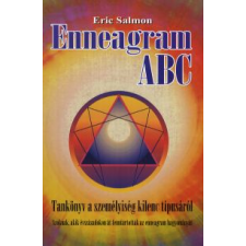 Eric Salmon ENNEAGRAM ABC társadalom- és humántudomány