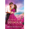 Erin Langston Forever Your Rogue – Erin Langston (Puha kötésű)