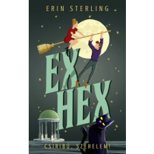 Erin Sterling - Ex Hex – Csiribú, szerelem! egyéb könyv