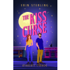 Erin Sterling - The Kiss Curse – Átkozott csókok - Éldekorált