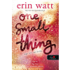 Erin Watt - One small Thing - Egy kis apróság