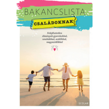 Érsek-obádovics Mercédesz - Bakancslista - Családoknak egyéb könyv