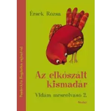 Érsek Rózsa Az elkószált kismadár tankönyv