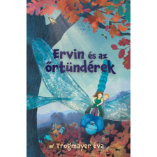  Ervin és az őrtündérek gyermek- és ifjúsági könyv