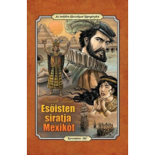 Esőisten siratja Mexikót (fekete-fehér képregény) gyermek- és ifjúsági könyv