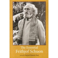  Essential Frithjof Schuon – Seyyed Hossein Nasr idegen nyelvű könyv