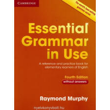 ESSENTIAL GRAMMAR IN USE 4TH NO KEY nyelvkönyv, szótár