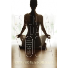  Essential Kundalini Yoga – Karena Virginia,Dharm Khalsa idegen nyelvű könyv