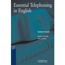  Essential Telephoning in English Student's book – Barbara Garside,Tony Garside idegen nyelvű könyv