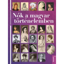 Estók János - Nők a magyar történelemben történelem