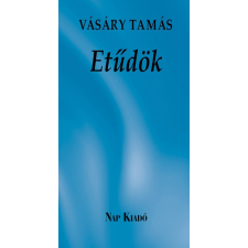  Etűdök - Mondások, szállóigék - Különleges könyvek egyéb könyv