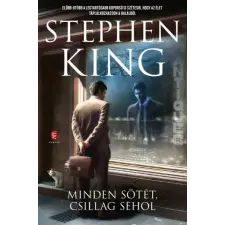 Európa Kiadó Minden sötét, csillag sehol - Stephen King regény