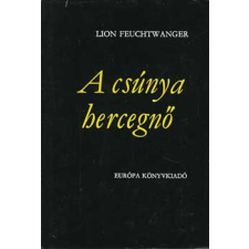 Európa Könyvkiadó A csúnya hercegnő antikvárium - használt könyv
