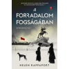 Európa Könyvkiadó A forradalom fogságában - Petrográd 1917