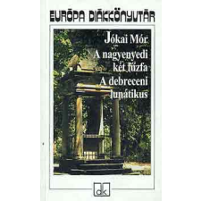 Európa Könyvkiadó A nagyenyedi két fűzfa - A debreceni lunátikus (Európa Diákkönyvtár) antikvárium - használt könyv