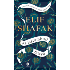 Európa Könyvkiadó Az isztambuli fattyú regény