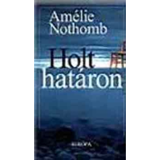 Európa Könyvkiadó Holt határon antikvárium - használt könyv