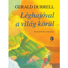 EURÓPA KÖNYVKIADÓ KFT. Léghajóval a világ körül - Gerald Durrell regény