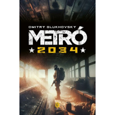 EURÓPA KÖNYVKIADÓ KFT. Metró 2034 - Dmitry Glukhovsky regény