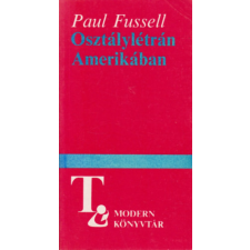 Európa Könyvkiadó Osztálylétrán Amerikában - Paul Fussell antikvárium - használt könyv
