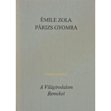 Európa Könyvkiadó Párizs gyomra antikvárium - használt könyv