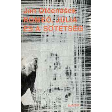 Európa Könyvkiadó Rómeó, Júlia és a sötétség antikvárium - használt könyv