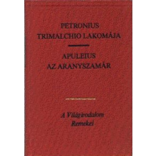 Európa Könyvkiadó Trimalchio lakomája - Az aranyszamár antikvárium - használt könyv