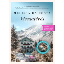 Európa Könyvkiadó Visszatérés | Mélissa Da Costa egyéb könyv