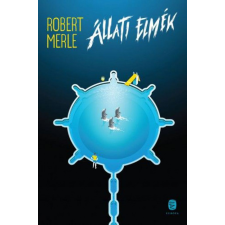 Európa Robert Merle - Állati elmék regény